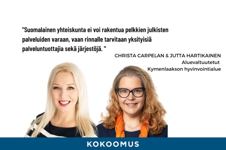 Christa Carpelan & Jutta Hartikainen: Monituottajuus sote-palveluissa on ihmisen etu