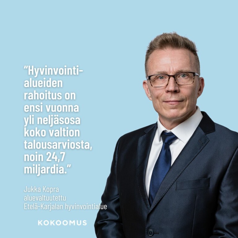 Jukka Kopra: Hyvinvointialueilla on vaikutus valtion velkaan