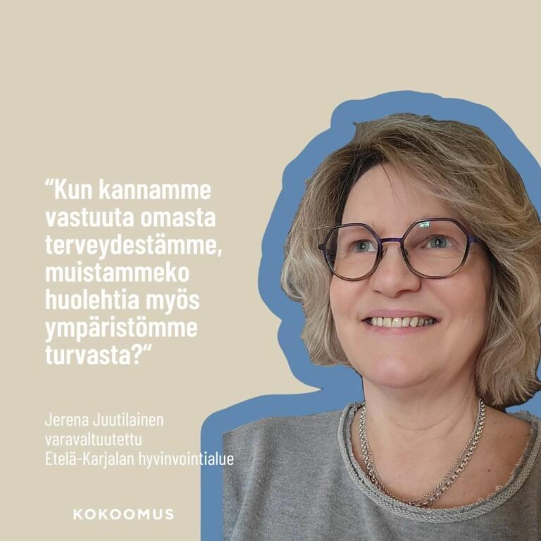 Jerena Juutilainen: Yhteinen turvamme, yhteinen vastuumme