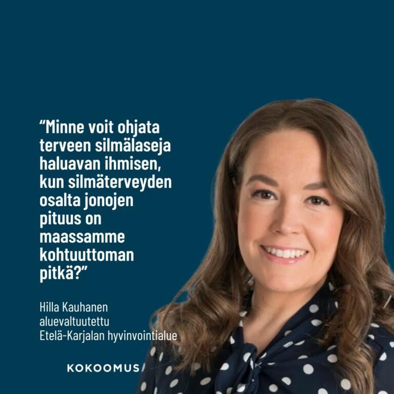 Hilla Kauhanen: Silmäterveyden lainsäädäntö vastaamaan tätä päivää!