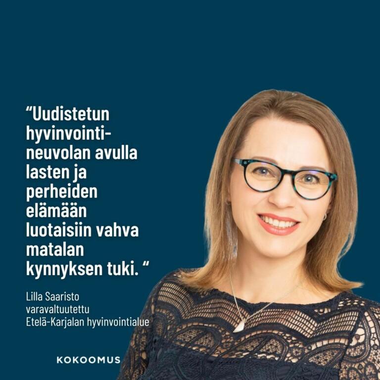 Lilla Saaristo: Lapsuus on turvattava – uuden hyvinvointineuvolan aika on nyt