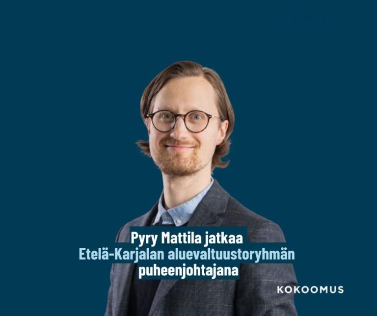 Pyry Mattila jatkaa Etelä-Karjalan kokoomusryhmän johdossa