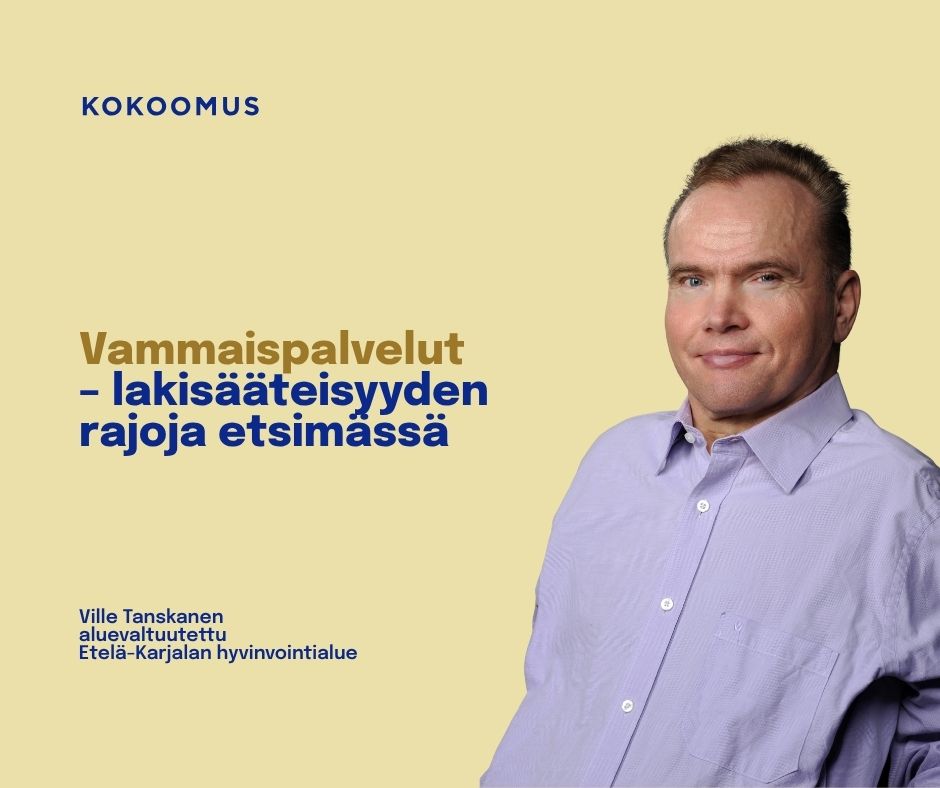 Vammaisten oikeus palveluun ei voi olla riippuvaista siitä, minkä hyvinvointialueen alueella asut, tai yksittäisen sosiaalityöntekijä laintulkinnasta. Tarvitaan valtakunnallisesti selkeämpiä tulkintaohjeita, henkilöstön koulutusta ja riittävä rahoitus. Vammaispalveluiden tarkoitus ei ole toimia jatkuvana säästöautomaattina, vaan mahdollistaa yhdenvertainen elämä.