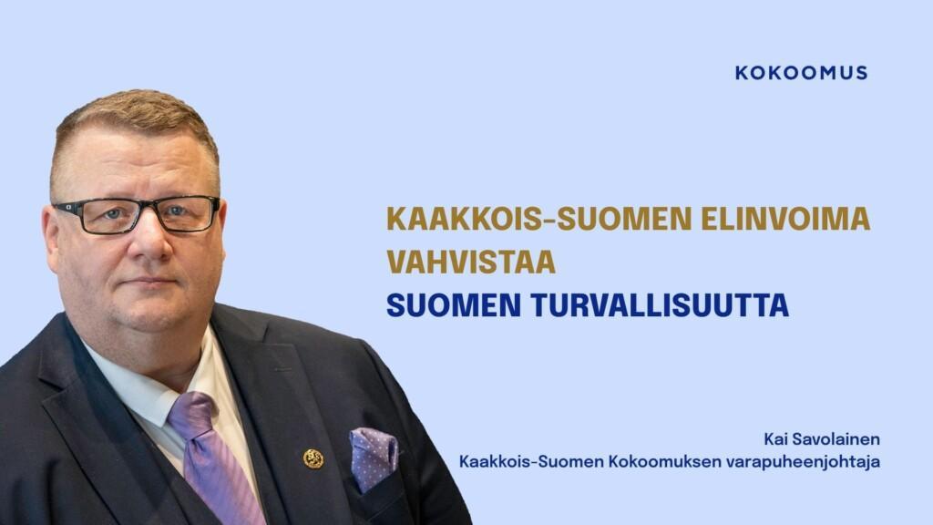Kaakkois-Suomen elinvoima vahvistaa Suomen turvallisuutta
